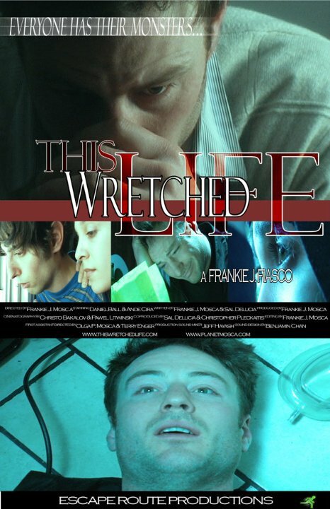 This Wretched Life (2010) постер
