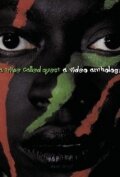 A Tribe Called Quest: The Video Anthology (2002) постер