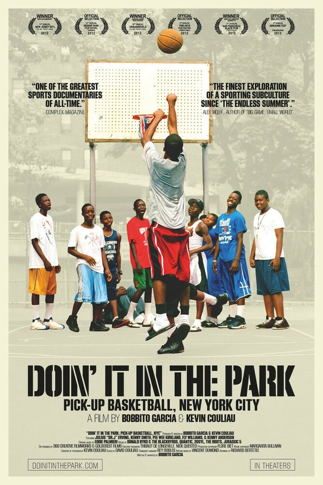 Doin' It in the Park: Pick-Up Basketball, NYC (2012) постер