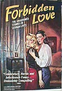 Forbidden Love: The Unashamed Stories of Lesbian Lives (1992) постер