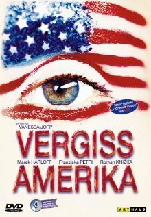 Забыть Америку (2000) постер