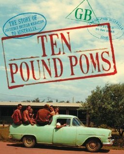 Ten Pound Poms (2007) постер