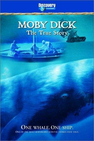 Moby Dick: The True Story (2002) постер