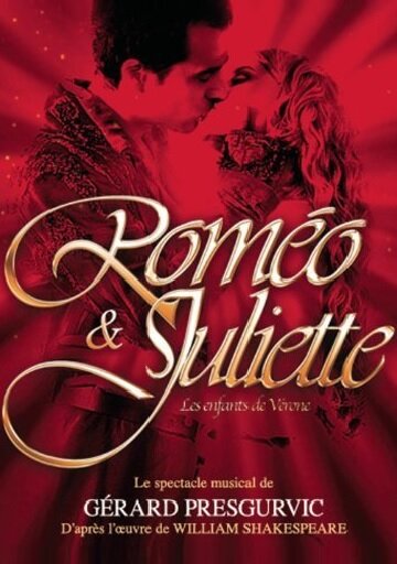 Roméo & Juliette: Les Enfants de Vérone (2010) постер