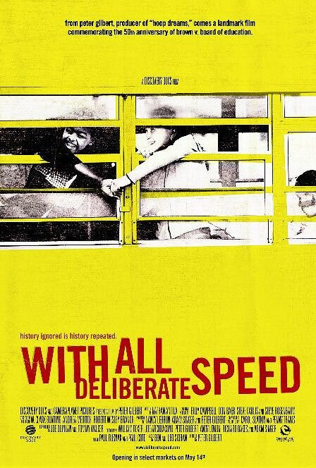 With All Deliberate Speed (2004) постер