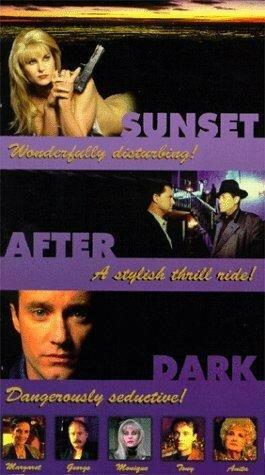 Sunset After Dark (1996) постер