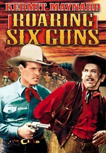 Roaring Six Guns (1937) постер