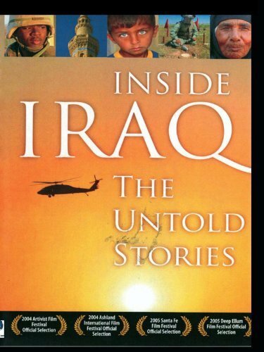Inside Iraq: The Untold Stories (2004) постер