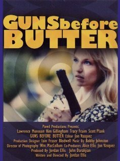 Guns Before Butter (2005) постер
