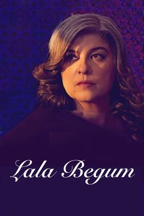 Lala Begum (2016) постер