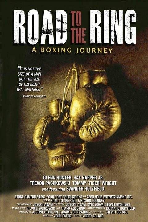 Road to the Ring: A Boxing Journey (2011) постер