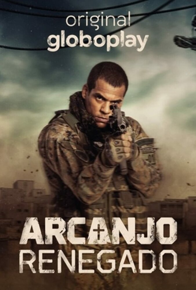 Arcanjo Renegado (2020) постер