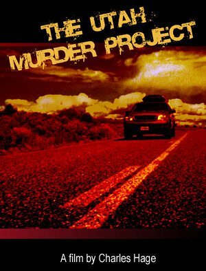 The Utah Murder Project (2006) постер