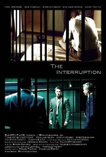 The Interruption (2004) постер