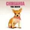 Chihuahua: The Movie (2010) постер