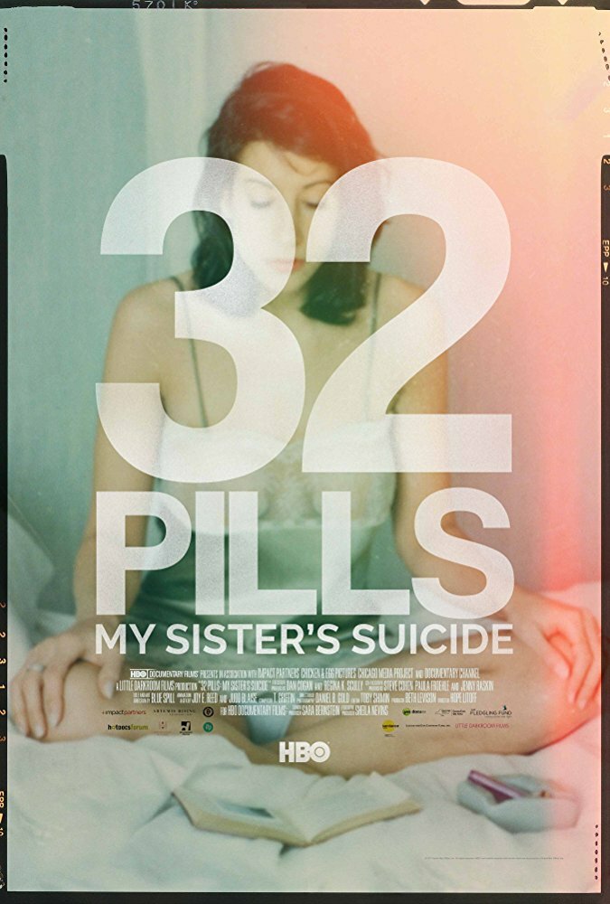 32 Pills: My Sister's Suicide (2017) постер