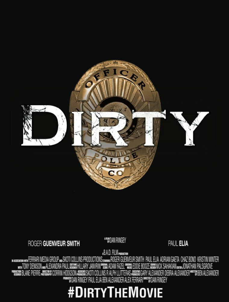 Dirty (2016) постер