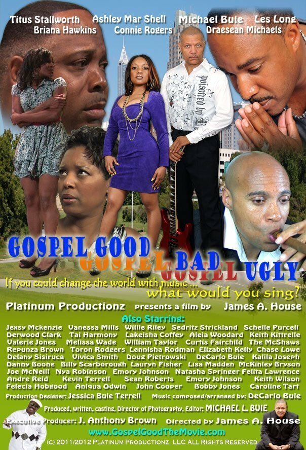 Gospel Good, Gospel Bad, Gospel Ugly (2012) постер
