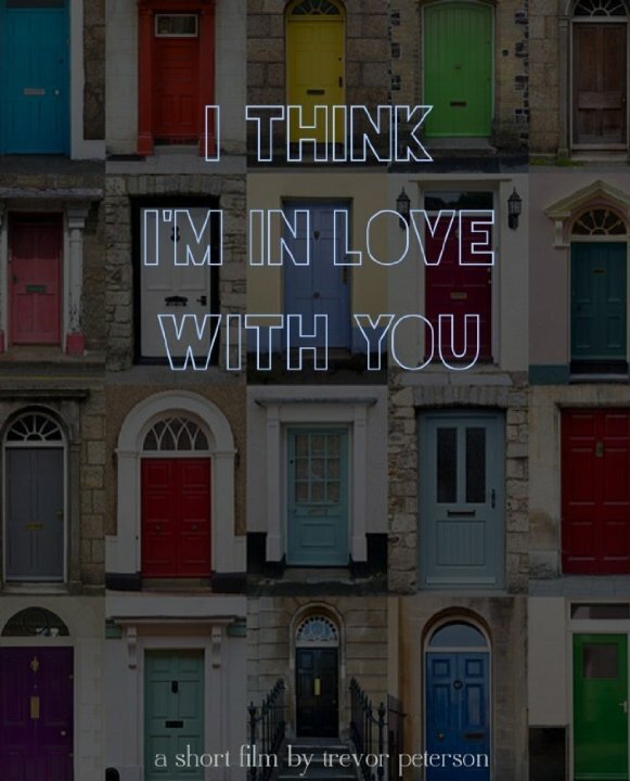 I Think I'm in Love with You (2014) постер