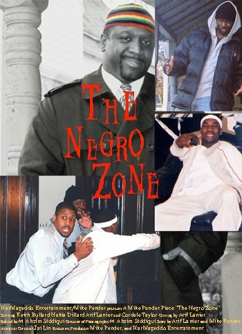 The Negro Zone (2003) постер