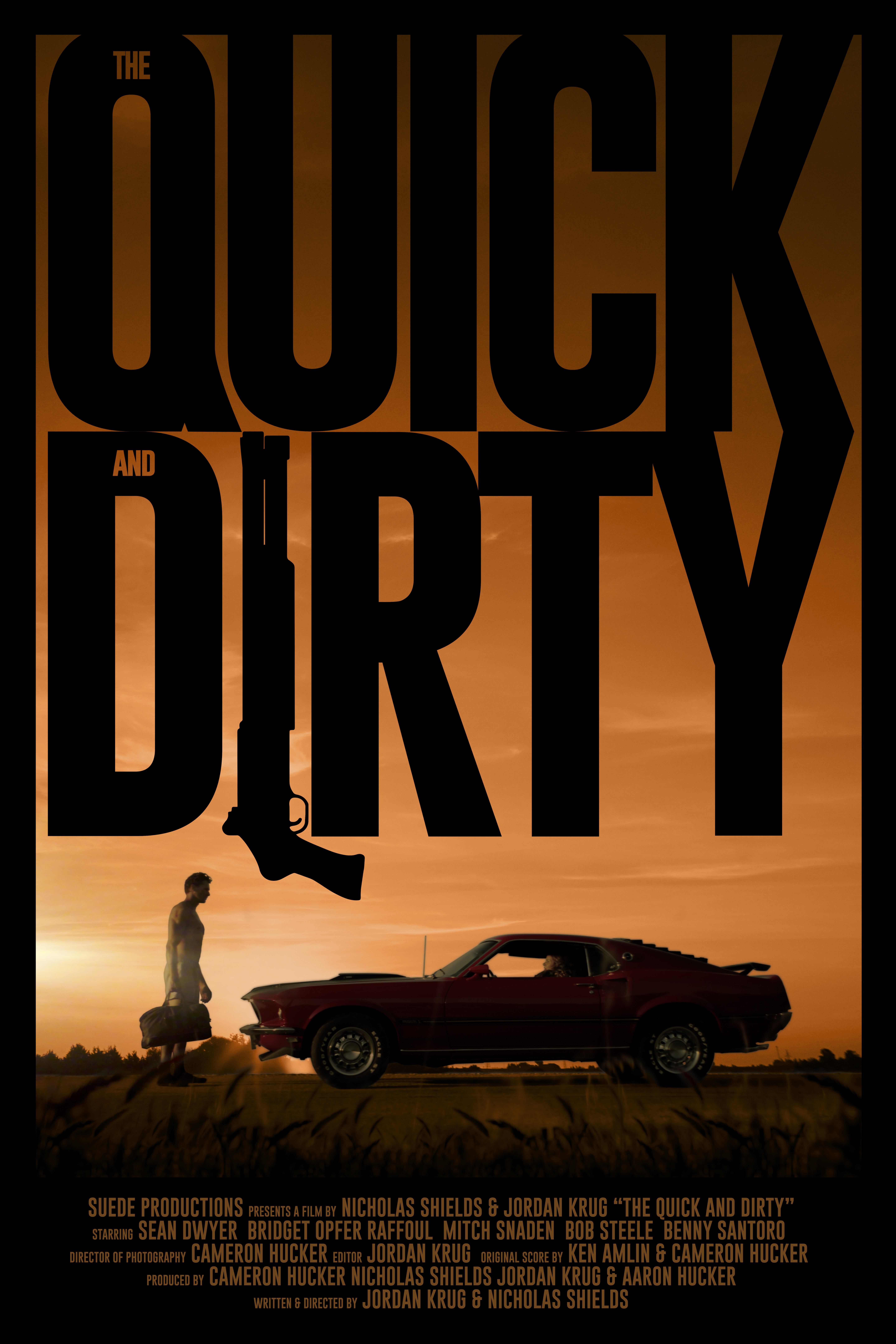 The Quick and Dirty (2019) постер