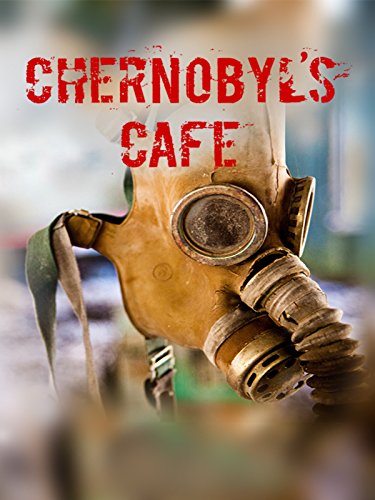Chernobyl's café (2016) постер