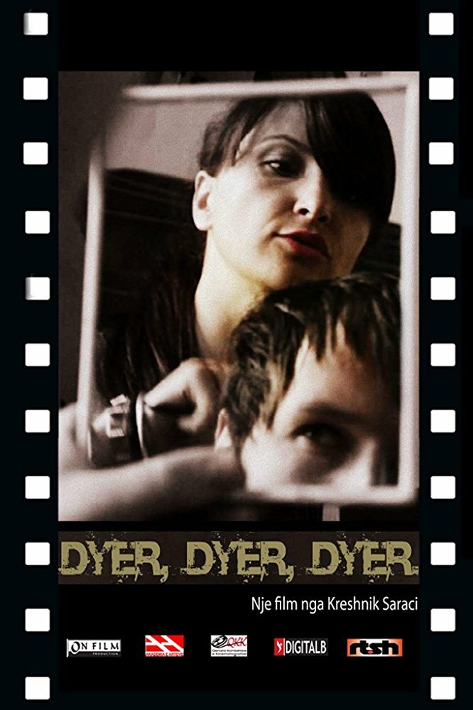 Dyer, Dyer, Dyer (2011) постер